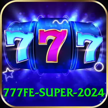 777fe Super 2024 - 2