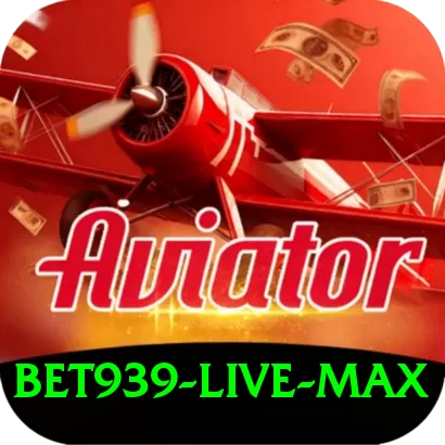 Bet939 - Live Max - 2