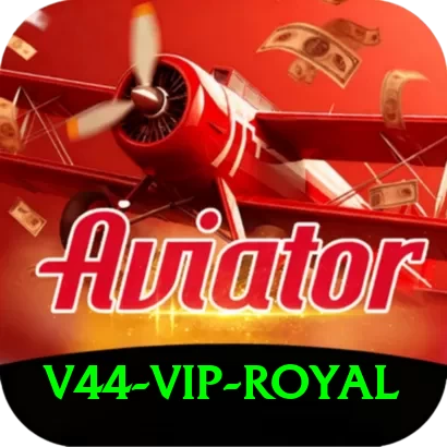 v44 - VIP Royal - 2